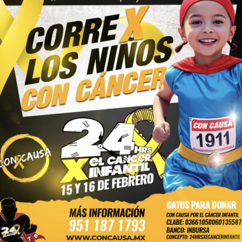 Carrera benéfica «24 por el Cáncer Infantil» en Oaxaca: Una oportunidad para apoyar a los niños que luchan contra el cáncer